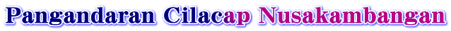 Pangandaran Cilacap Nusakambangan