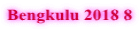 Bengkulu 2018 8
